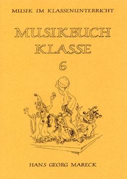 Musik im Klassenunterricht / Musikbuch Klasse 6, JA-LE-Ausgabe: JA-LE-Silbensystem