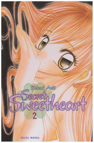 Secret sweetheart. Vol. 2