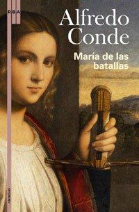 Maria de las batallas (OTROS FICCIÓN, Band 267)