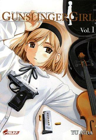 Gunslinger girl : une fillette robotisée, une enfance éternelle. Vol. 1