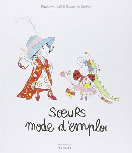 Soeurs : mode d'emploi