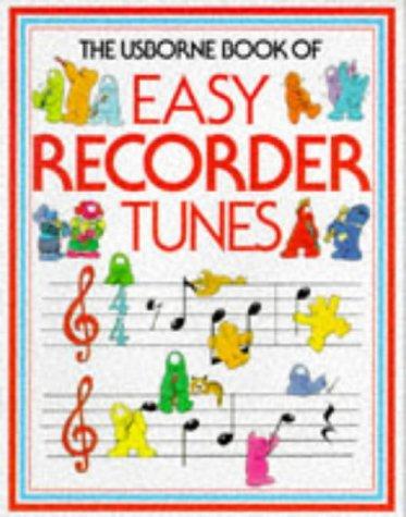 Easy Recorder Tunes (Usborne Tunebooks)