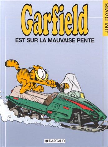 Garfield. Vol. 25. Garfield est sur la mauvaise pente