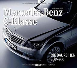 Mercedes-Benz C-Klasse: Die Baureihen 201-205