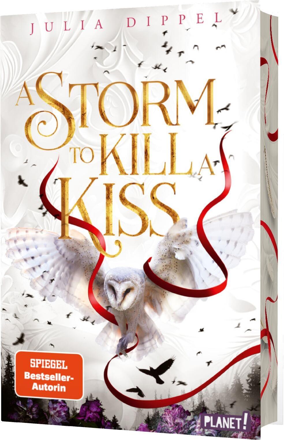 Die Sonnenfeuer-Ballade 2: A Storm to Kill a Kiss: Der zweite Band des SPIEGEL-Bestsellers (2)