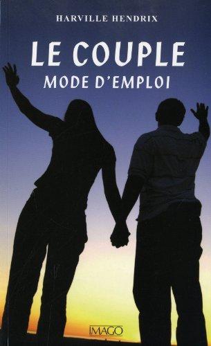 Le couple, mode d'emploi