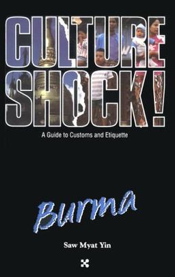 Culture Shock! Burma