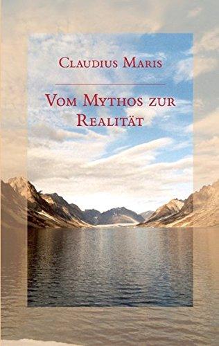 Vom Mythos zur Realität