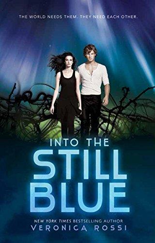 Into the Still Blue (Under the Never Sky Trilogy, Band 3)