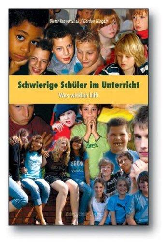 Schwierige Schüler im Unterricht: Was wirklich hilft