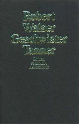 Geschwister Tanner: Roman (suhrkamp taschenbuch)