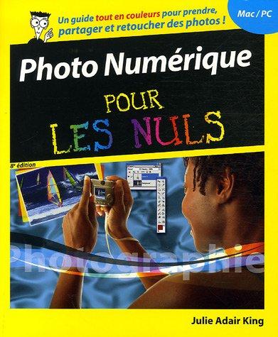 La photo numérique pour les nuls