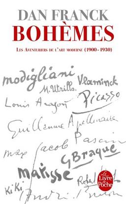 Les aventuriers de l'art moderne. Vol. 1. Bohèmes : 1900-1930