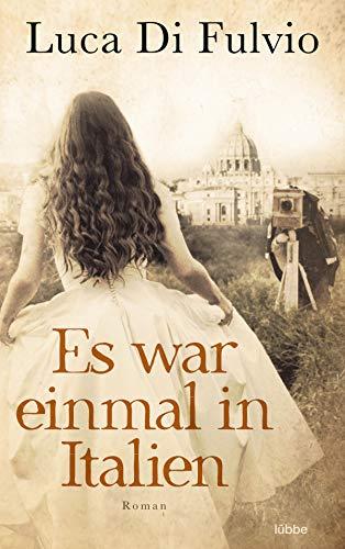 Es war einmal in Italien: Roman