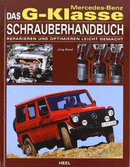 Das Mercedes-Benz G-Klasse Schrauberhandbuch.