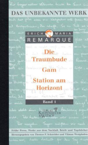 Das unbekannte Werk: Frühe Prosa, Werke aus dem Nachlass, Briefe und Tagebücher: Frühe Prosa, Werke aus dem Nachlaß, Briefe und Tagebücher