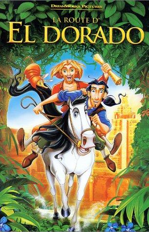 La Route d'El Dorado [VHS]