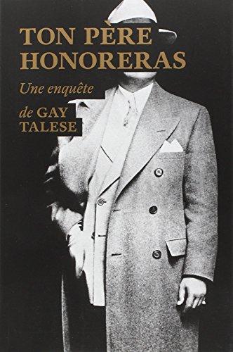 Ton père honoreras : enquête