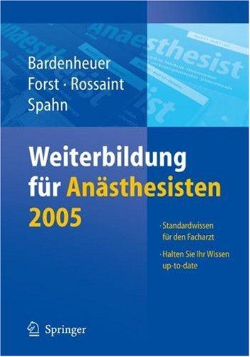 Weiterbildung für Anästhesisten 2005