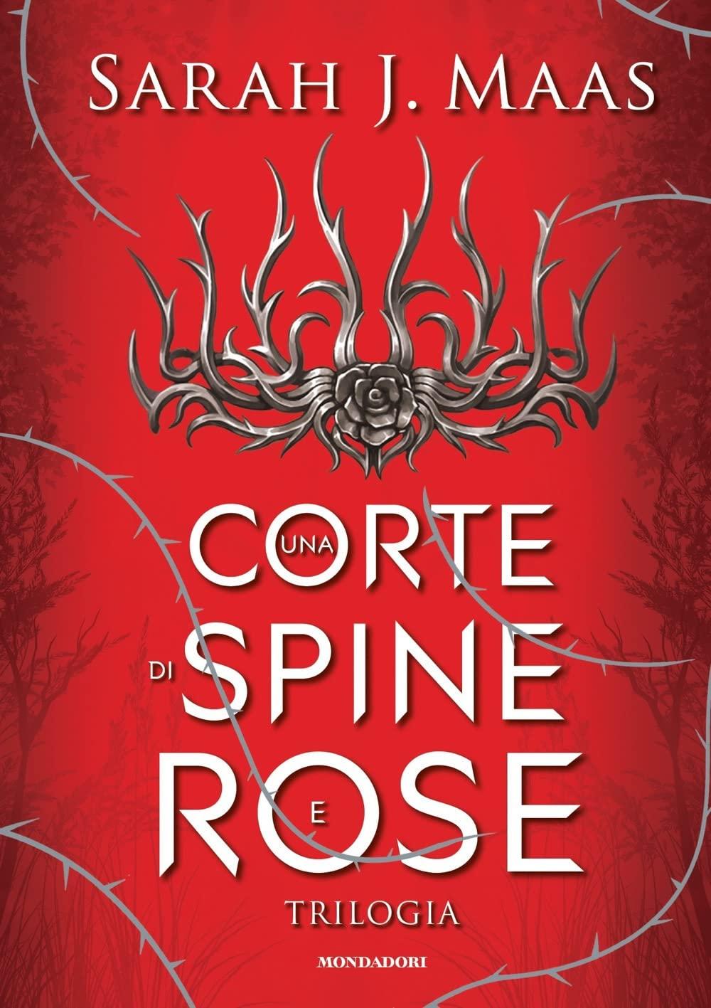 Una corte di spine e rose. Trilogia. La saga di Feyre (Oscar draghi)