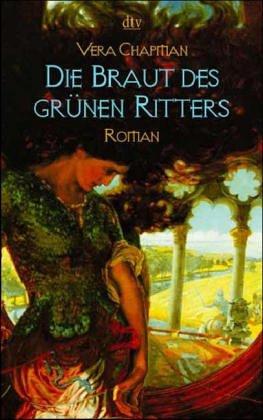 Die Braut des grünen Ritters