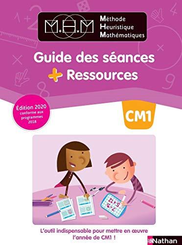 Méthode heuristique de mathématiques : guide des séances + ressources : CM1