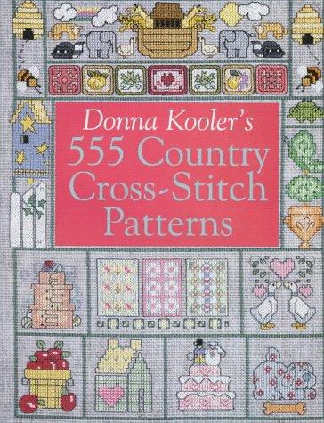 Donna Kooler's 555 Country Cross-Stitch Patterns