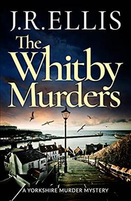 The Whitby Murders (A Yorkshire Murder Mystery, 6, Band 6)