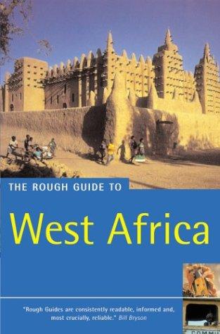 The Rough Guide to West Africa 4 (Rough Guide Travel Guides)