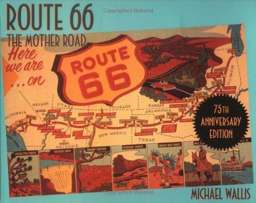 Route 66: The Mother Road