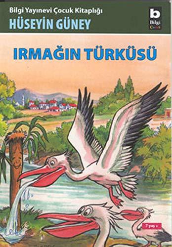 Irmağın Türküsü