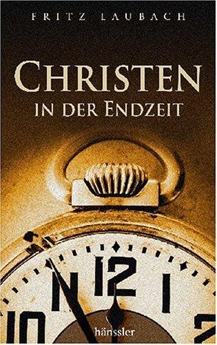 Christen in der Endzeit