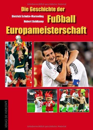 Die Geschichte der Fußball-Europameisterschaft