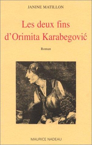 Les deux fins d'Orimita Karabegovic