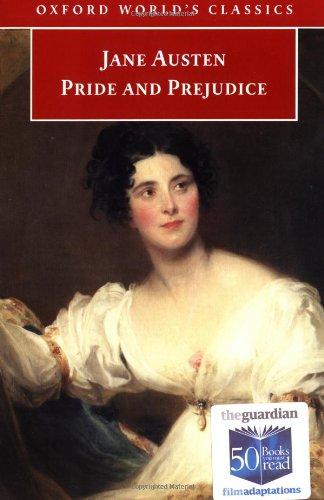 Pride and Prejudice. (Oxford World's Classics)