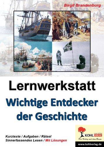 Lernwerkstatt Wichtige Entdecker der Geschichte