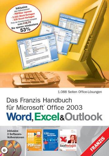 Das Franzis Handbuch für Microsoft Office 2003, m. 2 CD-ROMs