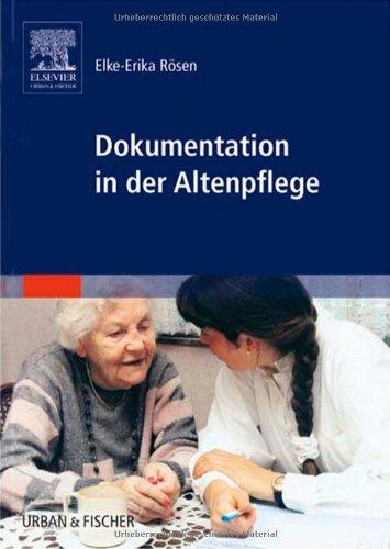 Dokumentation in der Altenpflege