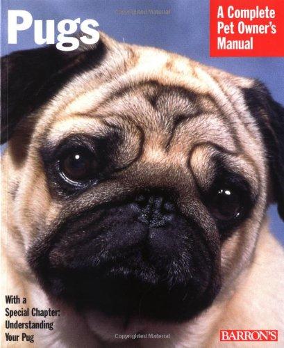 Pugs (Barron's Complete Pet Owner's Manuals)