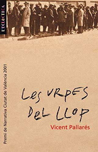 Les urpes del llop (L'Eclèctica, Band 92)