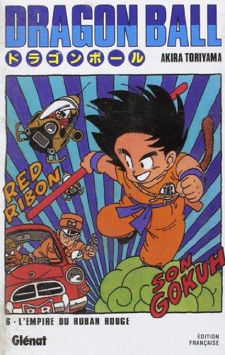 Dragon ball. Vol. 6. L'empire du ruban rouge