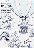 Boden, Luft und Wasser, Arbeitsheft