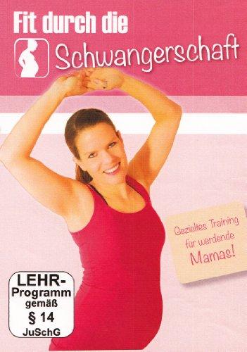 Fit durch die Schwangerschaft - Schwangerschaftsgymnastik - Gezieltes Training für werdende Mütter