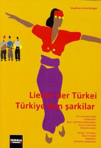 Lieder der Türkei. Türkiye' den sarkilar