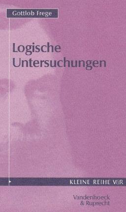 Logische Untersuchungen. (Kleine Reihe V & R)