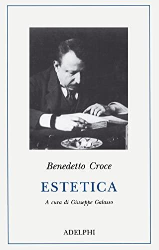 Estetica come scienza dell'espressione e linguistica generale. Teoria e storia (Classici)