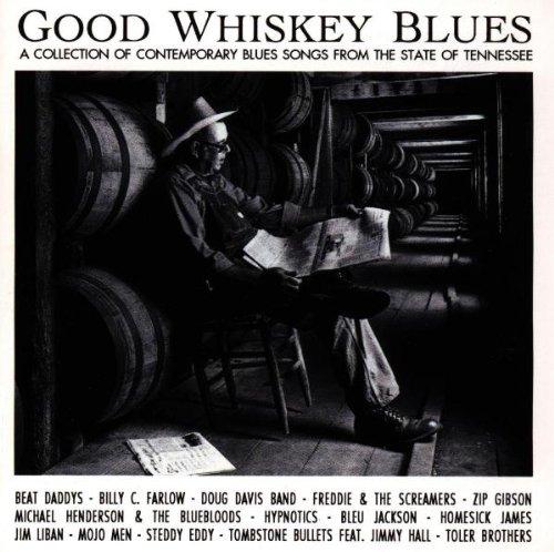 Good Whiskey Blues