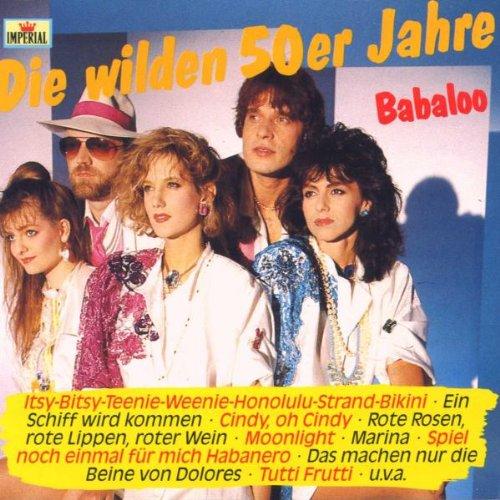 Die Wilden 50er Jahre