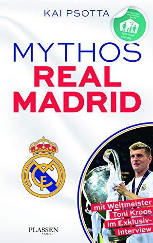 Mythos Real Madrid: Eine Reise durch die Welt der Königlichen