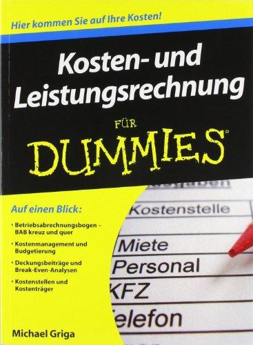 Kosten- und Leistungsrechnung für Dummies (Fur Dummies)